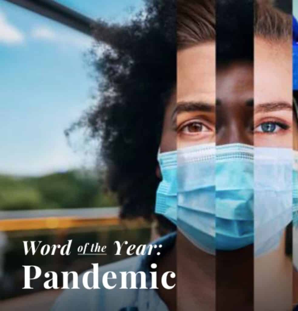 Merriam Websters Word Of The Year Is ‘pandemic Latest Chika 2001