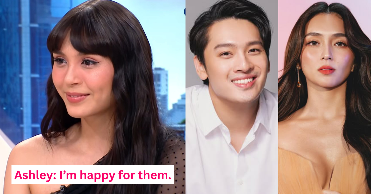 Ashley Ortega says ex-BF Mark Alcala is lucky to find a girl like Kathryn Bernardo